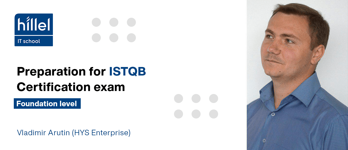 Preparation for ISTQB Certification exam (Foundation level)