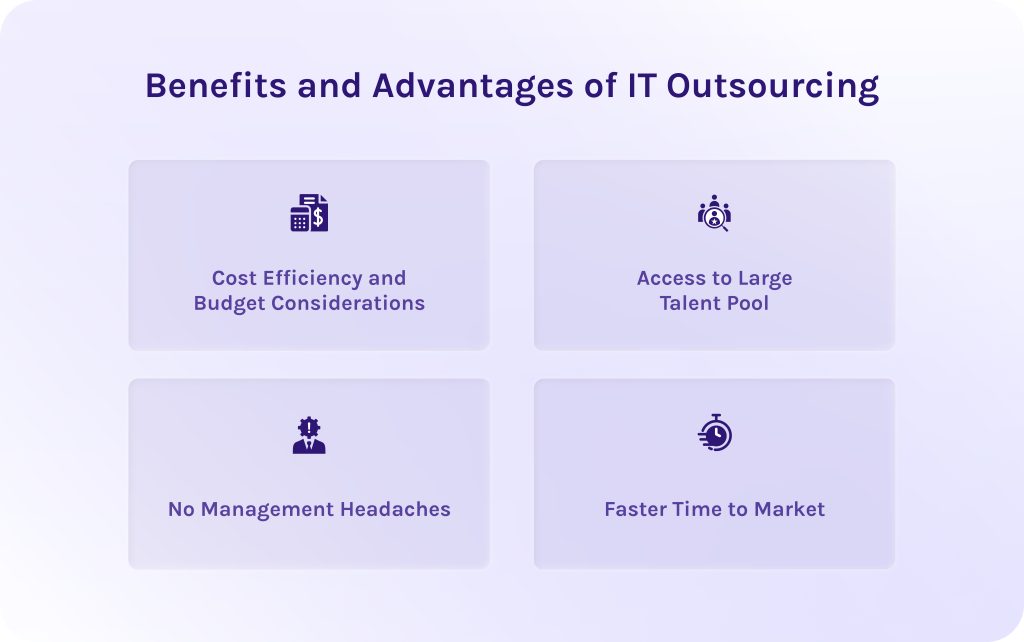 Benefits and Advantages of IT Outsourcing