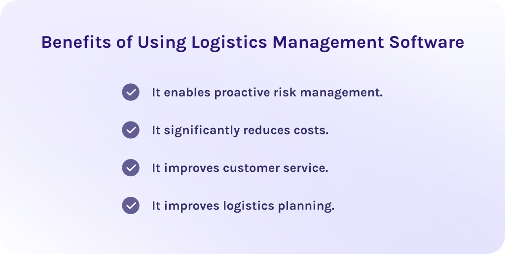 Benefits of Using Logistics Management Software