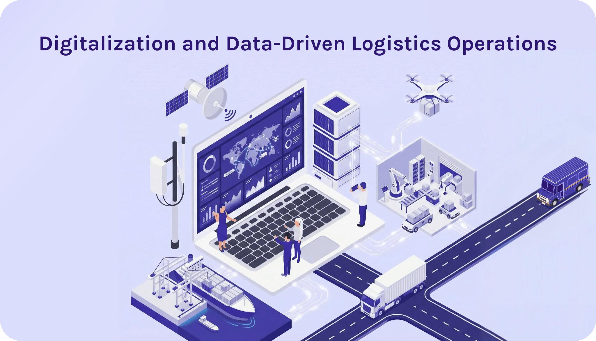 Logistics Trends Shaping the Transportation and Logistics Industry