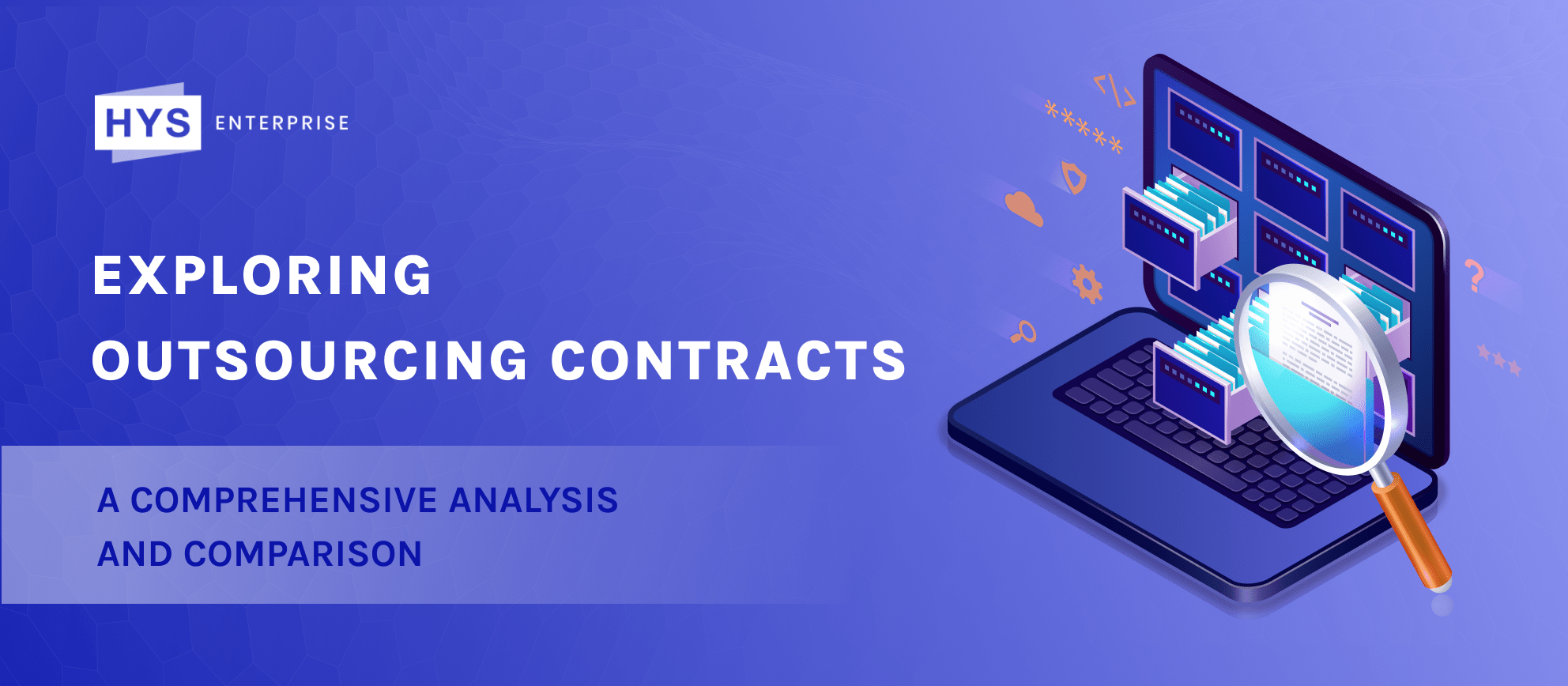 Exploring Outsourcing Contracts: a Comprehensive Analysis and Comparison