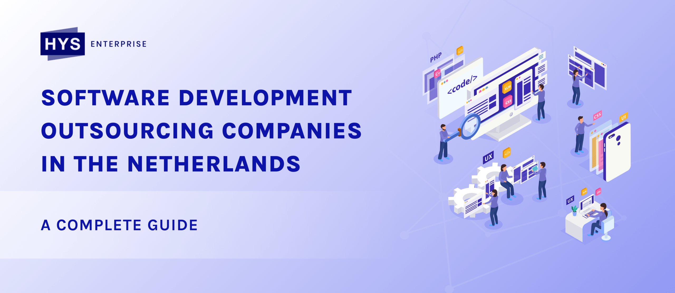 Software Development Outsourcing Companies in the Netherlands: A Complete Guide