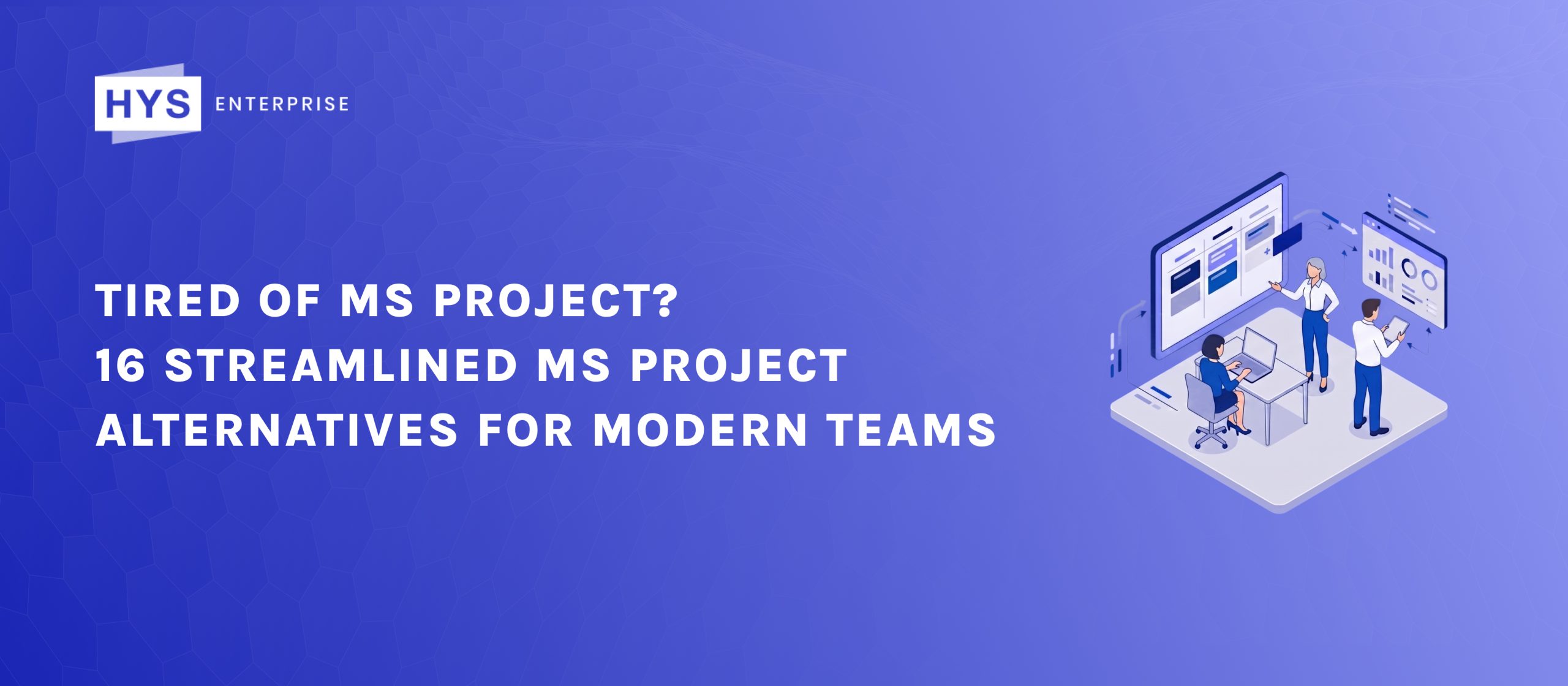 Tired of MS Project? 16 Streamlined MS Project Alternatives for Modern Teams