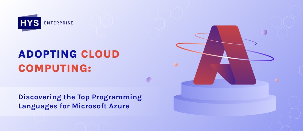 Adopting Cloud Computing:  Discovering the Top Programming Languages for Microsoft Azure