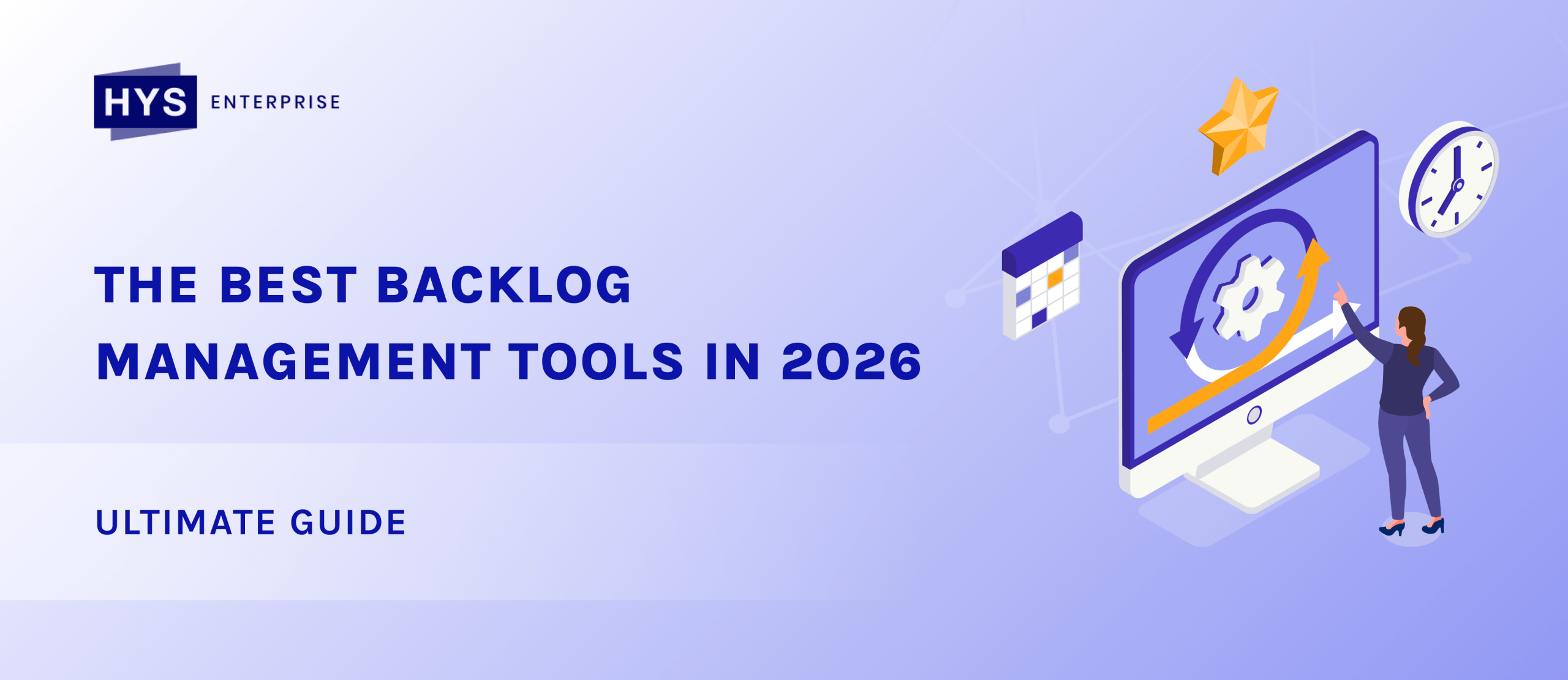 Ultimate Guide: The Best Backlog Management Tools in 2026