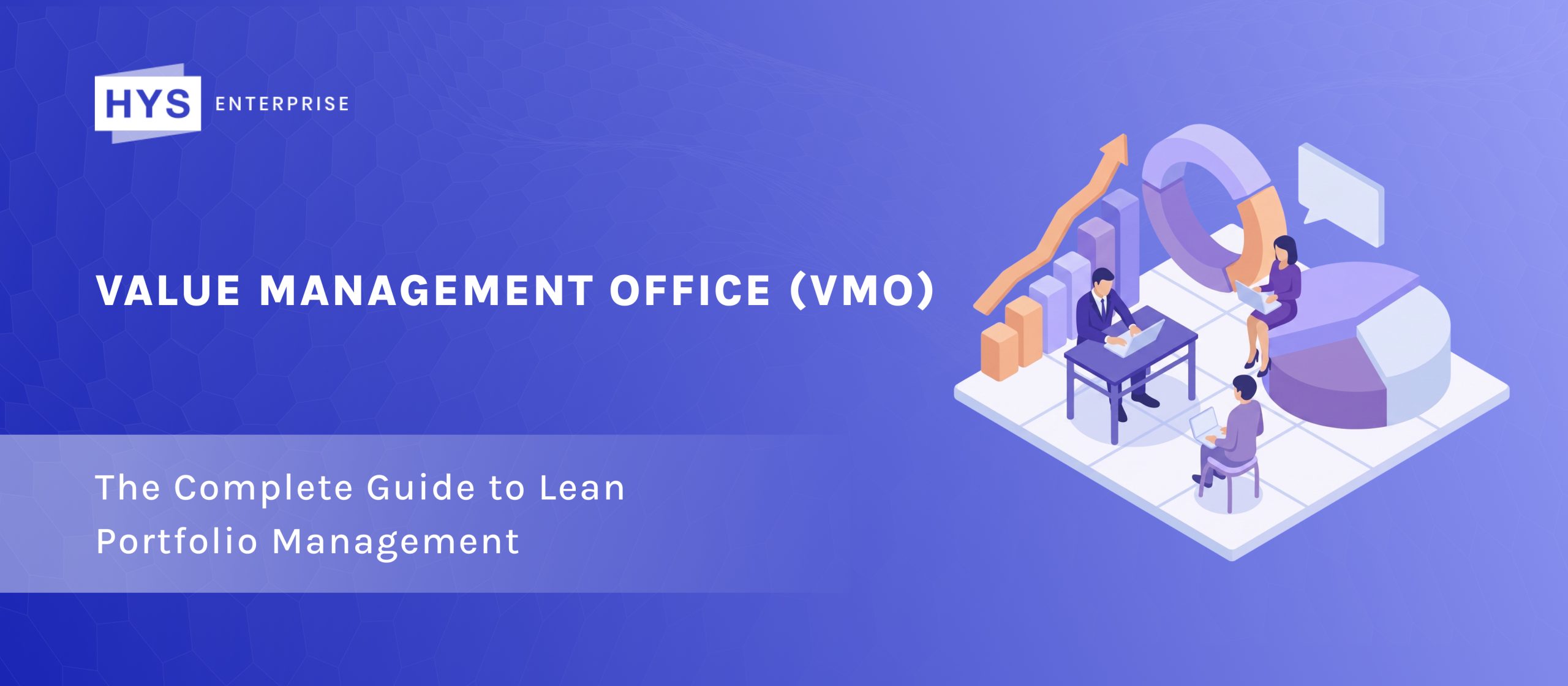 Value Management Office (VMO): The Complete Guide to Lean Portfolio Management