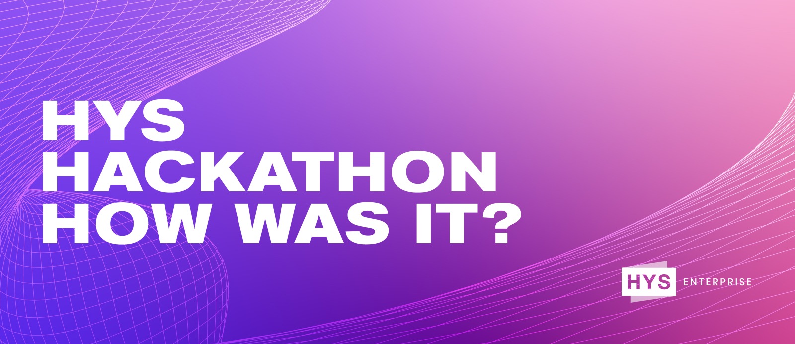 How did the 2023 Hackathon from HYS Enterprise go?