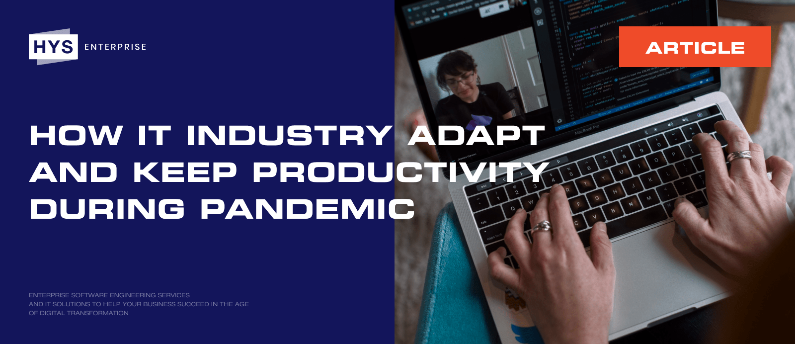 How IT Industry Adapt and Keep Productivity During Pandemic